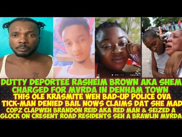 Deported Corna Bwoy Rasheim Brown Charged Fi MvRDA/ Clarendon Listed 5 W@NTED Men/Brandon Get Clap