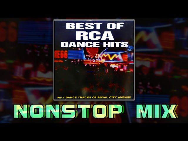 BEST OF RCA DANCE HIT - NONSTOP MIX ฮิตสุด..มันส์จัดจากRCA!! #dancefm #90s #dance