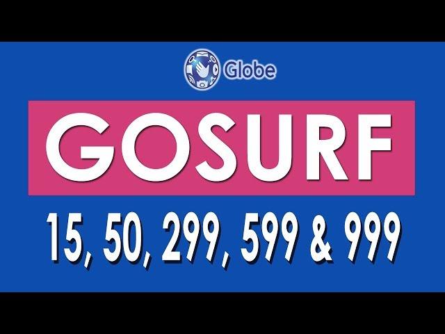 How to Register Globe GOSURF 15, 50, 299, 599 and 999 Internet Promo