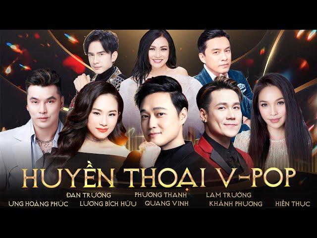 HUYỀN THOẠI V-POP - Bầu Trời Ký Ức 8X 9X | Quang Vinh, Đan Trường, Lam Trường, Phương Thanh...