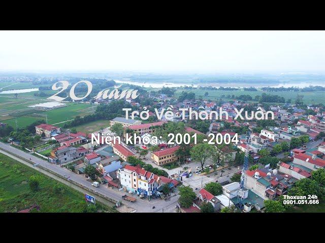 Trường THPT Lê Hoàn - 20 năm ngày trở về - Niên Khóa 2001 - 2004