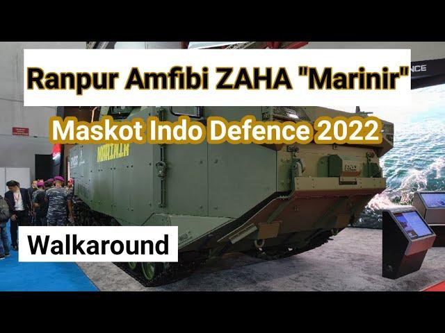 Walkaround - Ranpur Amfibi ZAHA "Marinir" di Indo Defence 2022