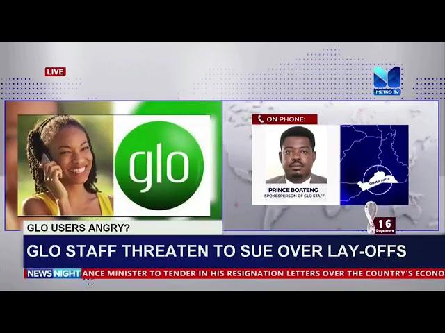 Glo Users Angry? Glo staff threaten to sue over lay-offs