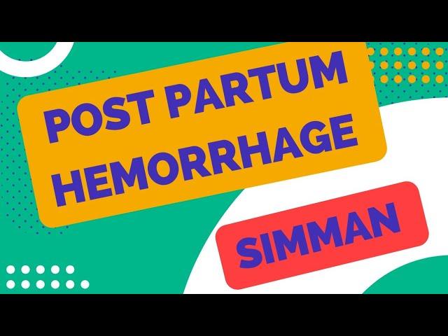 Post Partum Hemorrhage PLAB 2 SIMMAN Station| SIMMAN Post Partum Hemorrhage | SIMMAN PPH| PLAB 2|