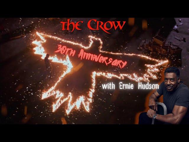 THE CROW l 30TH ANNIVERSARY Special:  Looking Back with Ernie Hudson