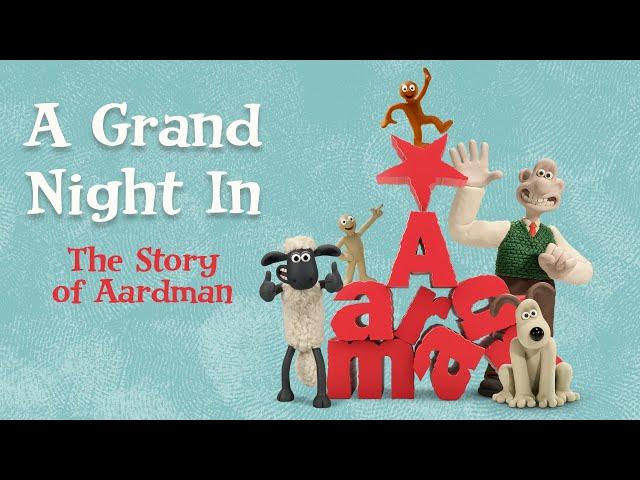 A Grand Night In: The Story of Aardman | Documentary