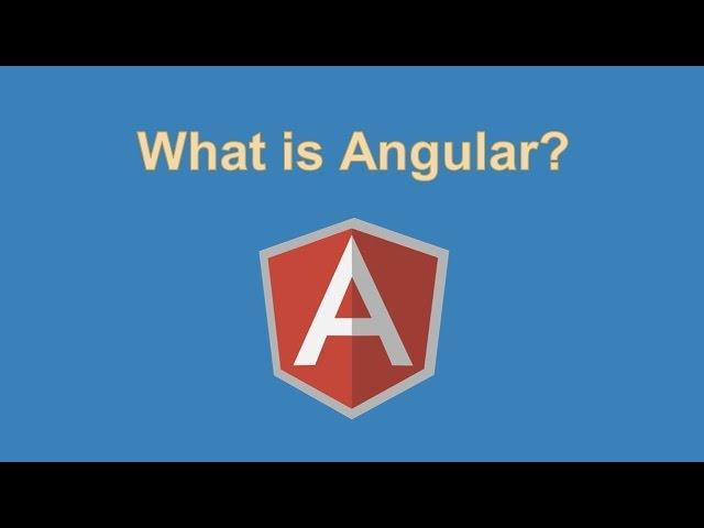 What Is AngularJS