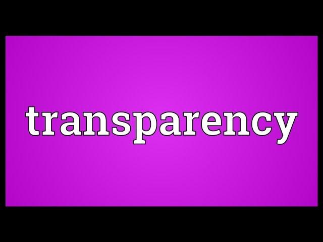 Transparency Meaning