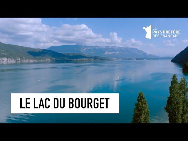 Lac du Bourget - Savoie - Les 100 lieux qu'il faut voir - Documentaire