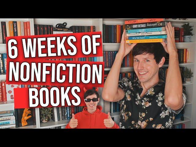 I READ 6 NONFICTION BOOKS IN 6 WEEKS