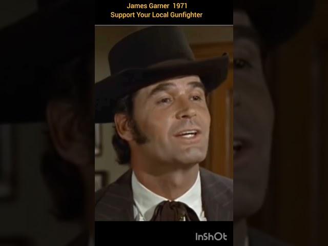 James Garner,  Support Your Local Gunfighter, 1971.