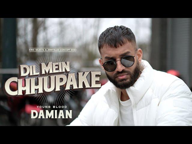DIL MEIN CHHUPAKE - DAMIAN || SELECTABEATS (OFFICIAL VIDEO)