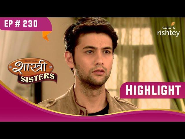 Surinder ने मारा Neil को थप्पड़ | Shastri Sisters | शास्त्री सिस्टर्स | Highlight | Ep. 230