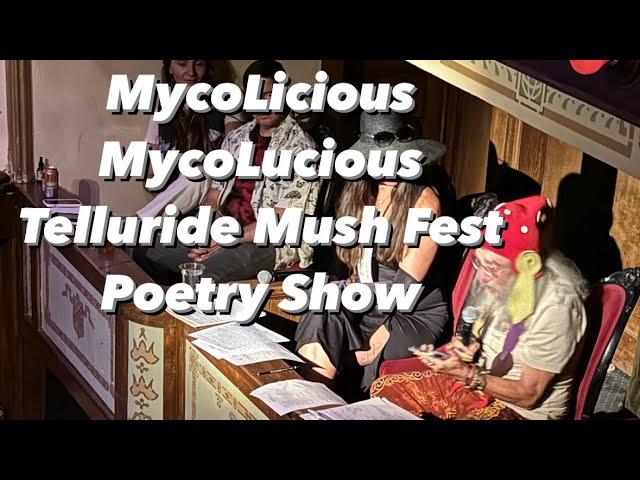 Highlights from the Mycolicious Mycolucious Telluride Mushroom Festival Poetry Show: Giuliana Furci