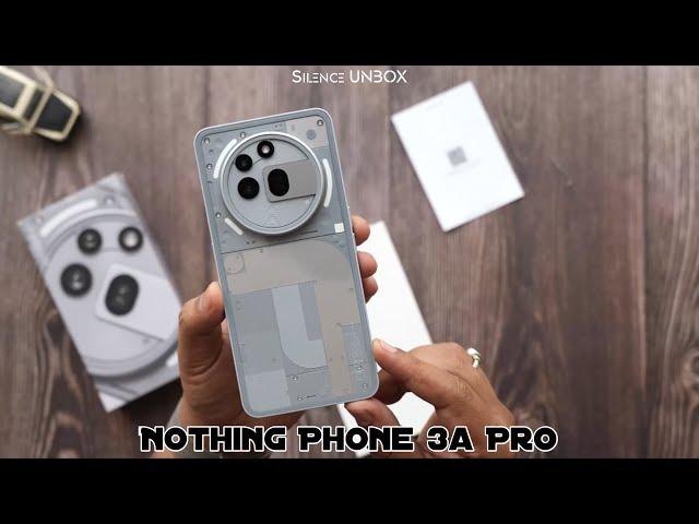 Unboxing | Nothing Phone (3a) Pro | Silence UNBOX |