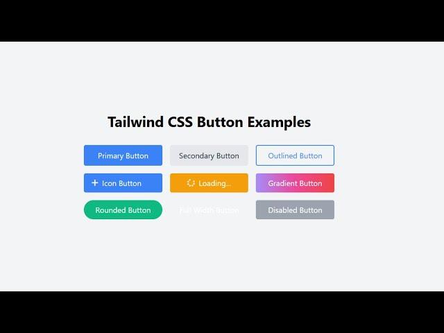 Tailwind CSS Button Tutorial: 9 Creative Button Styles #tailwindcss #buttoncss