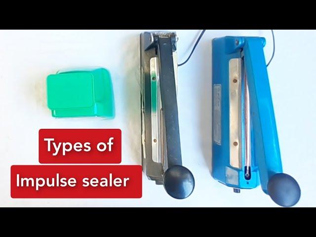 Types of impulse sealer