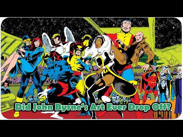 Did John Byrne's Art Ever Drop Off?