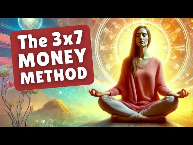 MONEY Affirmations That Work FAST Using the 3x7 Manifestation Method