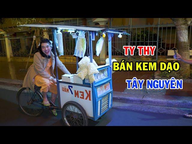 Ty Thy bán kem dạo Buôn Ma Thuộc, tốn 2 triệu mua áo cho nhân viên LGBT - Ty Thy Vlog Gỏi đu đủ