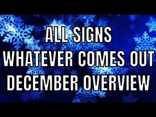 All Signs December Monthly Overview