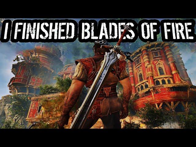 I Completed Blades of Fire Because Nobody Else Will - My Brutally Honest Review