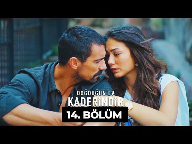 Doğduğun Ev Kaderindir | 14. Bölüm