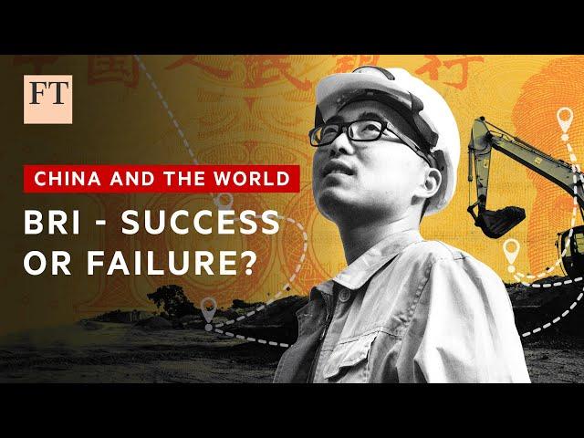 Has China's Belt and Road Initiative been a success? | FT