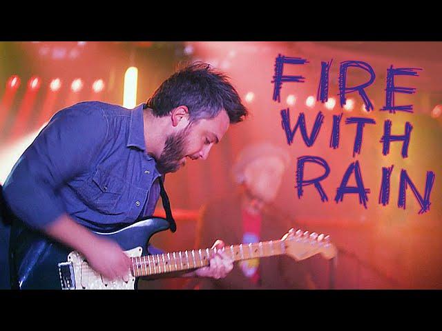 The Get Right Band - Fire With Rain *OFFICIAL LIVE VIDEO*