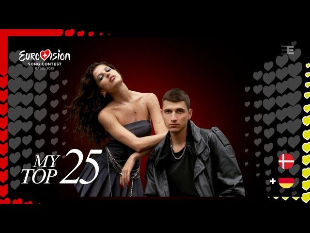 Eurovision 2025: My Top 25 | (Comments & Ratings) | (New:)