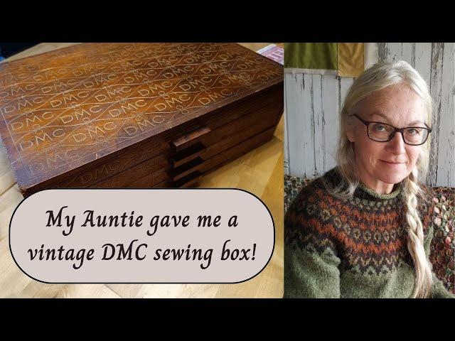 My Auntie gave me a vintage DMC sewing box!