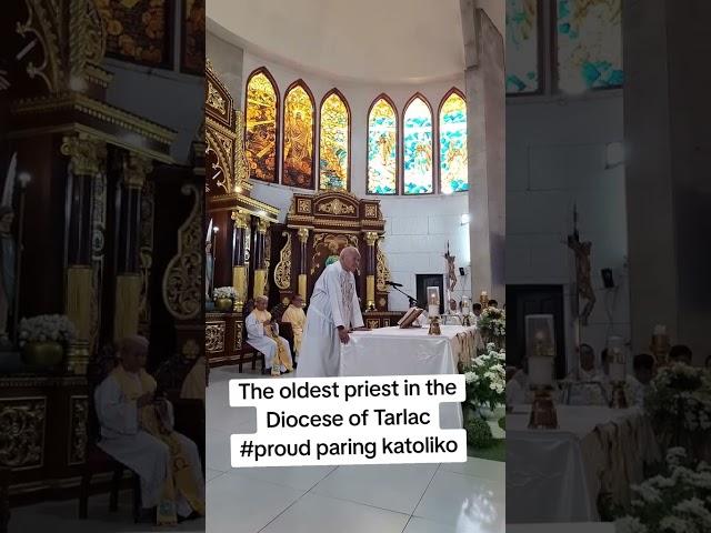 THE OLDEST PRIEST IN THE DIOCESE OF TARLAC