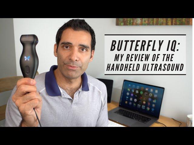 Butterfly IQ: Review of the portable handheld ultrasound