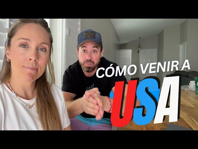 COMO VINIMOS A USA A VIVIR 