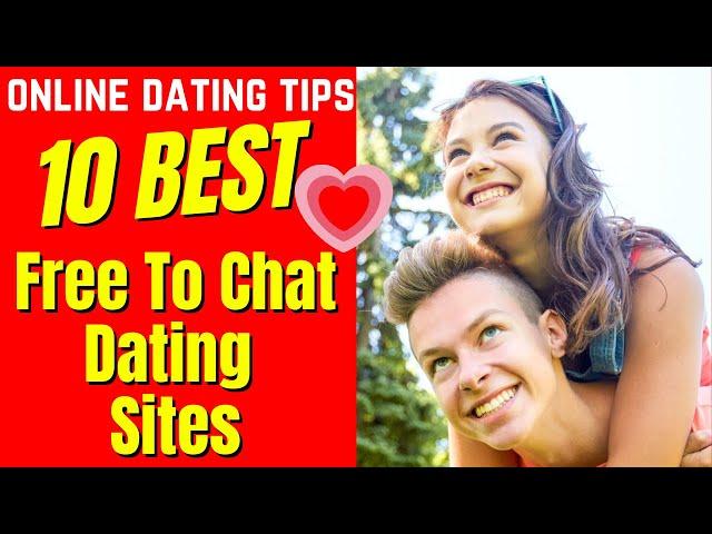 ️10 Best (FREE TO CHAT) Dating Sites 2024 #freechat #datingsites #2024