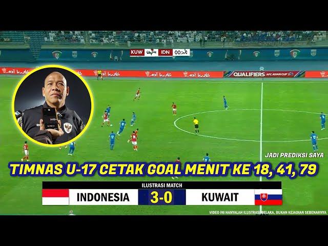  TIMNAS INDONESIA U-17 VS KUWAIT U-17 ● Kualifikasi Piala Asia U-17 2025 ● Ilustrasi Video Prediksi