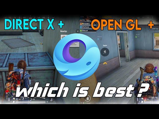 Opengl + vs Direct x+ | Best Settings for Pubg Mobile On Gameloop Emulator? See Who Gives Best FPS?