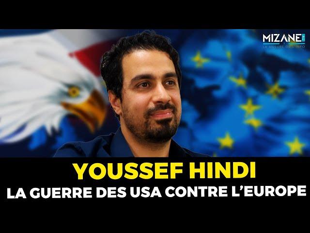 Youssef Hindi : La guerre des USA contre l'Europe