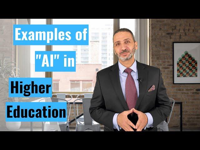 Examples of AI in Higher Education