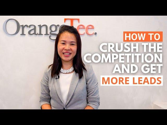 OrangeTee AAG | How To Crush The Competition And Get More Leads For Realtors feat. Glenice Toh