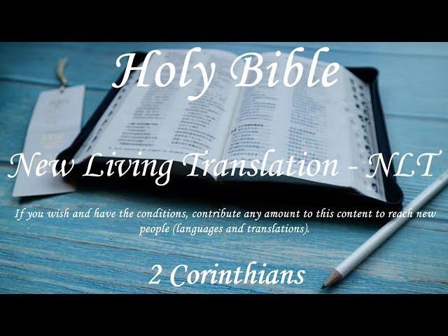 English Audio Bible - 2 Corinthians (COMPLETE) - New Living Translation (NLT)