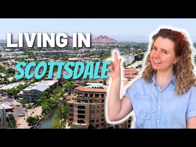 Living in Scottsdale Arizona - Scottsdale AZ [2023] - Moving to Scottsdale