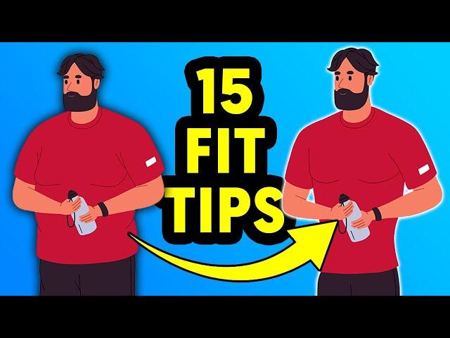 15 Fitness Tips That Changed My Life For The Better