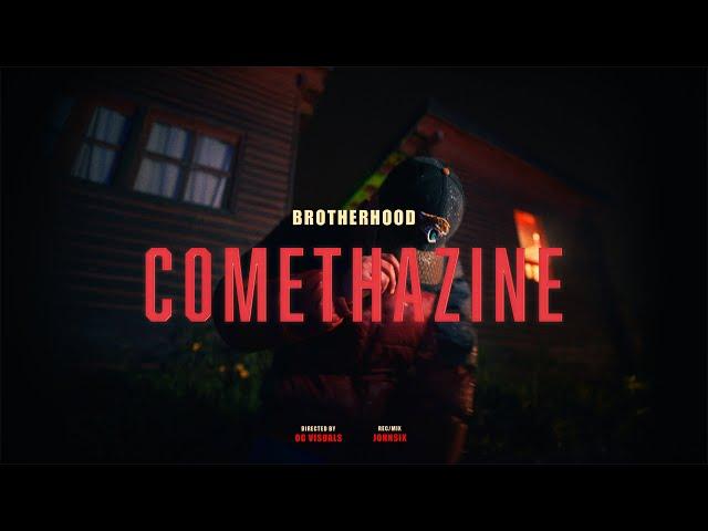 Brotherhood x Johnsix - Comethazine (Official Music Video)