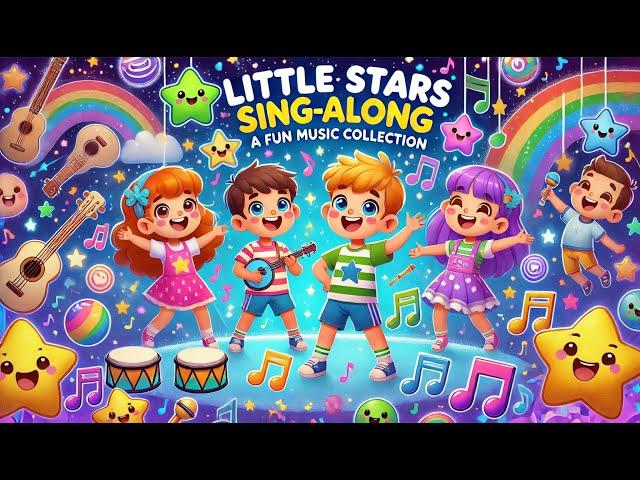 Little Stars Sing-Along: A Fun Music Collection | Nursery Rhymes