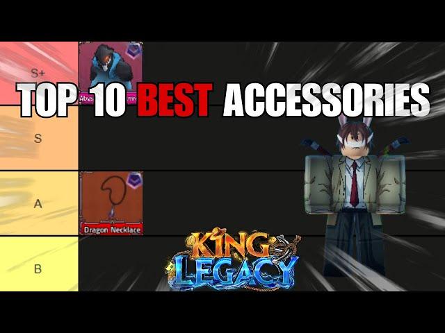 Accessories Tier List for Update 7 (King Legacy)