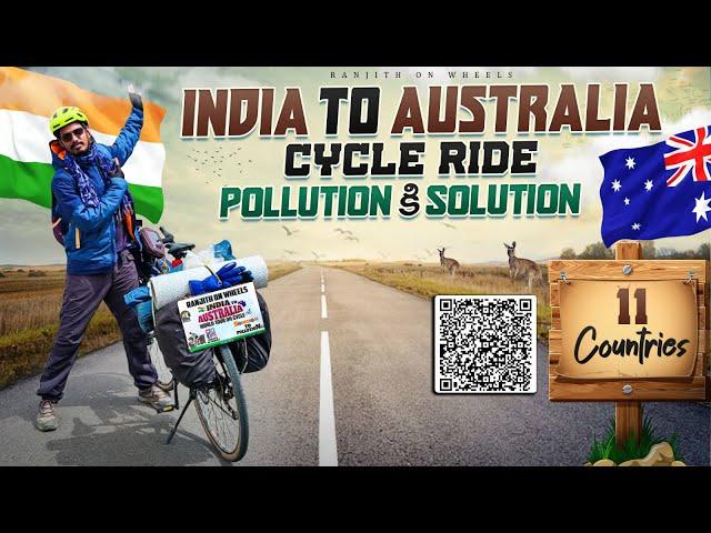 INDIA to AUSTRALIA Cycle RIDE | Pollutionకి Solution | Travel Vlogs | Cycle Vlog | Ranjith On Wheels