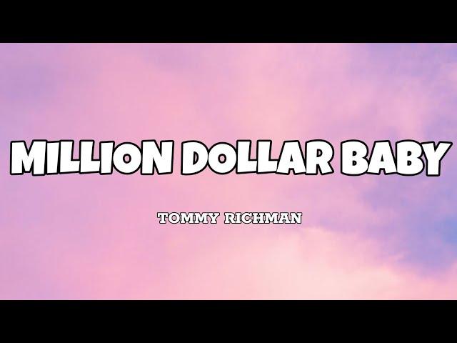 Million Dollar Baby - Tommy Richman (Lyrics)