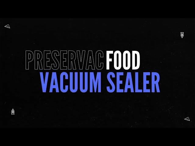 Preserver | Fresh Thinking | Vacuum Sealers & Sous Vide Sticks