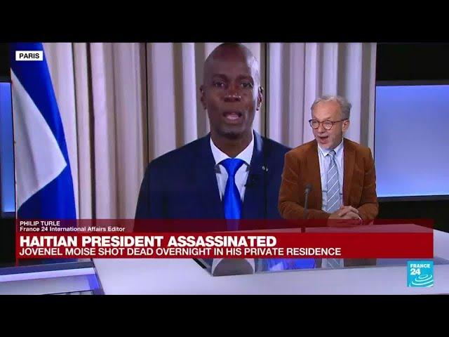 Haitian President Jovenel Moise shot dead overnight in his private residence • FRANCE 24 English